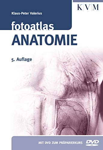 Imagen de archivo de Fotoatlas Anatomie (inkl. DVD zum Prparierkurs) a la venta por Express-Buchversand