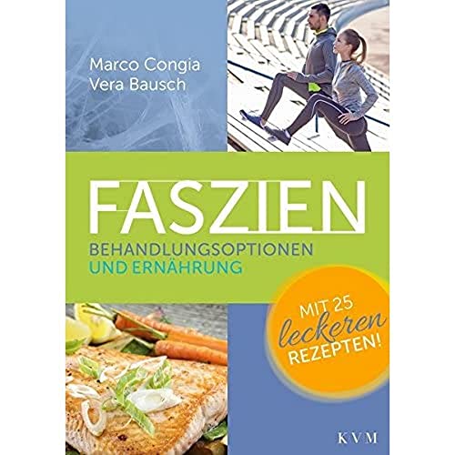 Beispielbild fr Faszien: Behandlungsoptionen und Ernhrung zum Verkauf von medimops