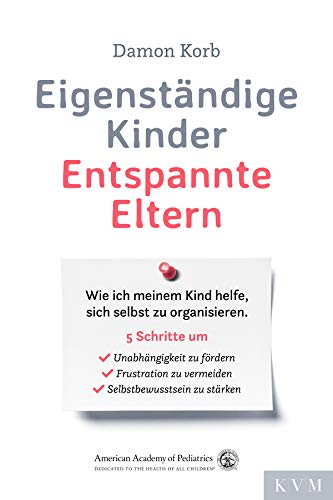 Stock image for Eigenstndige Kinder - Entspannte Eltern -Language: german for sale by GreatBookPrices