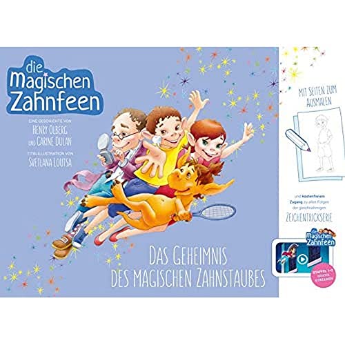 Stock image for Die magischen Zahnfeen: Das Geheimnis des magischen Zahnstaubes for sale by Blackwell's