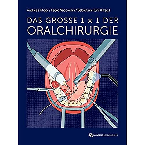 Stock image for Das groe 1 x 1 der Oralchirurgie for sale by Blackwell's