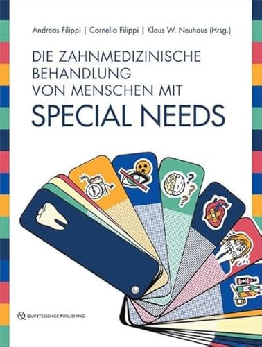 Stock image for Die zahnmedizinische Behandlung von Menschen mit Special Needs for sale by Revaluation Books