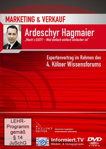 EASY! - weil einfach einfach einfacher ist. - Ardeschyr Hagmaier, Medien- & Verlagsgruppe Informiert.tv, Ardeschyr Hagmaier