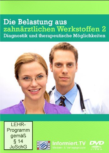 Die Belastung aus zahnärztlichen Werkstoffen für unsere Gesundheit Teil 2 - med. dent. Karlheinz Graf, Dr.