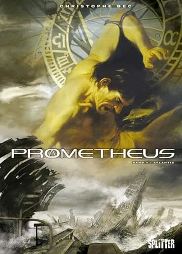 Imagen de archivo de Prometheus. Band 1: Atlantis [Hardcover] Bec, Christophe and Raffaele, Stefano a la venta por tomsshop.eu