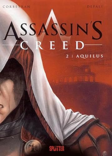 Assassin?s Creed. Band 2: Aquilus (Assassins Creed (franz. Reihe)) - Corbeyran Eric, Defali Djillali