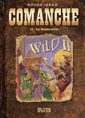 Stock image for Comanche 13. Der Wanderzirkus for sale by medimops
