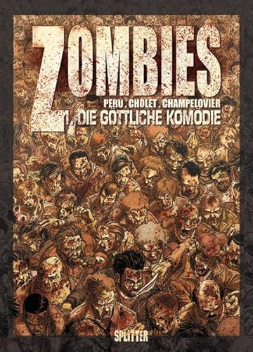 Imagen de archivo de Zombies, Band 1: Die gttliche Komdie a la venta por medimops