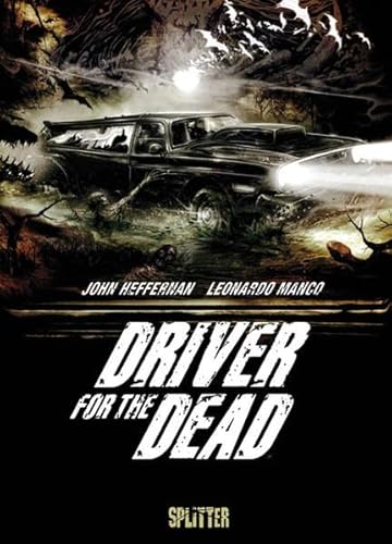 Beispielbild fr Driver for the Dead zum Verkauf von DER COMICWURM - Ralf Heinig