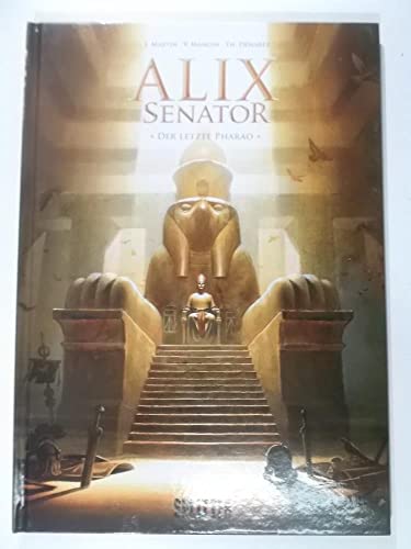 Beispielbild fr Alix Senator 02. Der letzte Pharao -Language: german zum Verkauf von GreatBookPrices