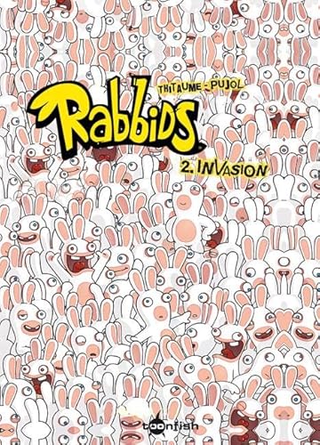 Beispielbild fr Rabbids Band 02. Invasion -Language: german zum Verkauf von GreatBookPrices