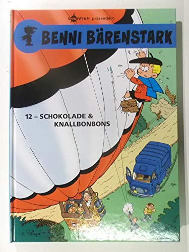 Beispielbild fr Benni Brenstark Band 12. Schokolade und Knallbonbons zum Verkauf von medimops