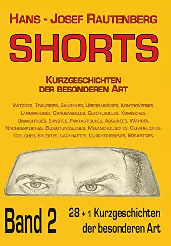 9783868704761: Shorts II: Kurzgeschichten der besonderen Art