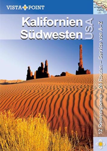 Kalifornien & Südwesten USA - Schmidt-Brümmer, Horst