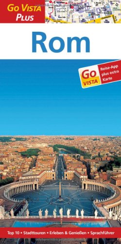 Imagen de archivo de Rom: Reisefhrer mit Reise-App (Go Vista Plus) a la venta por medimops