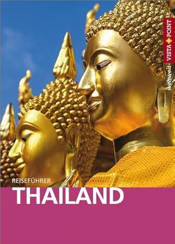 Beispielbild fr Thailand: Reisefhrer mit E-Book (Vista Point weltweit) zum Verkauf von medimops