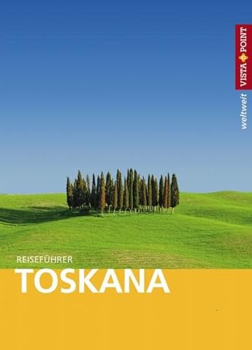 Stock image for Toskana: Reisefhrer mit E-Book (Vista Point weltweit) for sale by medimops