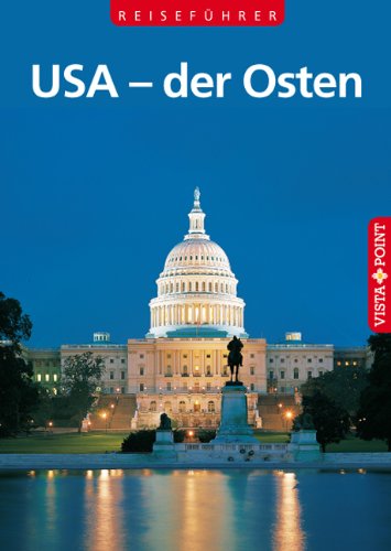 USA Der Osten - Schmidt-Brümmer, Horst