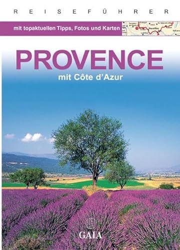 Provence (Gaia - Sonderausgaben) - Blisse, Mnauela und Holger Lehmann