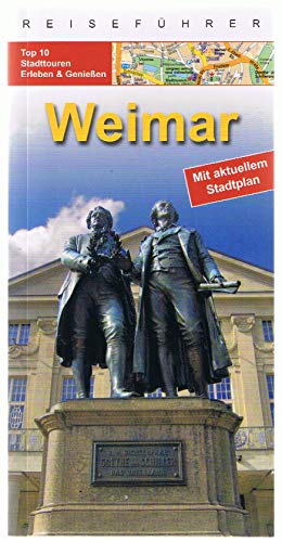 Beispielbild fr City Guide Weimar: Mit groem Stadtplan / Highlights / Servicetipps / Stadttour zum Verkauf von medimops