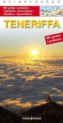 Stock image for Teneriffa: Mit Landkarte, Highlights, Servicetipps, Sprachfhrer, Stadtttour for sale by medimops