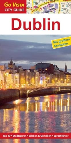 Beispielbild fr Dublin: Reisefhrer mit extra Stadtplan [Reihe Go Vista] zum Verkauf von medimops
