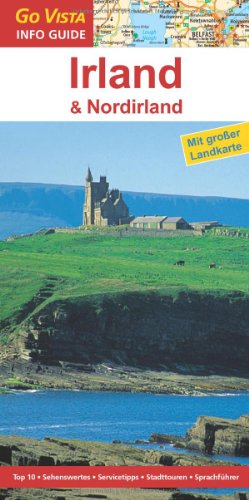 Beispielbild fr Irland & Nordirland: Reisefhrer mit extra Landkarte [Reihe Go Vista] zum Verkauf von medimops