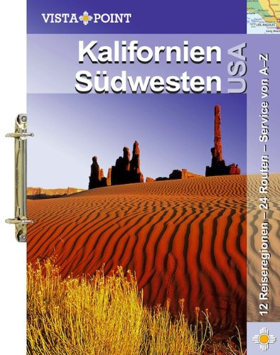 Kalifornien & Südwesten USA - Schmidt-Brümmer Horst