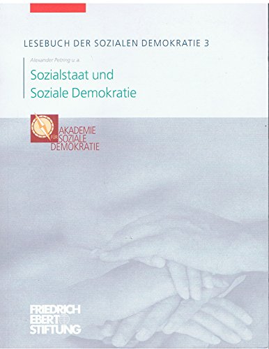 Beispielbild fr Sozialstaat und Soziale Demokratie. Lesebuch der sozialen Demokratie 3 zum Verkauf von CSG Onlinebuch GMBH