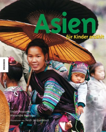 Imagen de archivo de Asien fr Kinder erzhlt a la venta por medimops