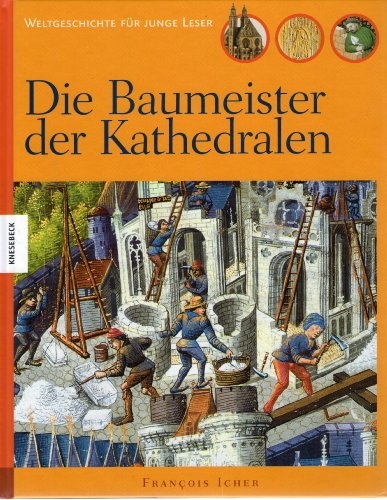 Imagen de archivo de Die Baumeister der Kathedralen a la venta por medimops