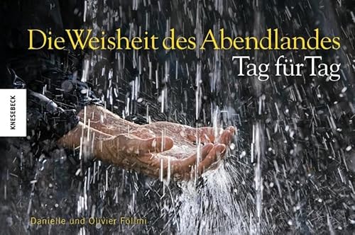 Stock image for Die Weisheit des Abendlandes - Tag fr Tag for sale by medimops