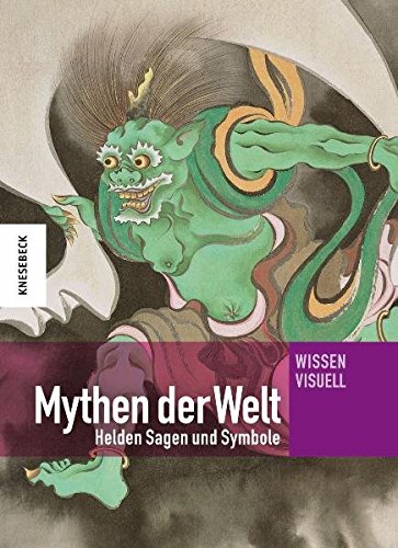 Imagen de archivo de Mythen der Welt: Helden, Sagen und Symbole. Ein Lexikon a la venta por medimops