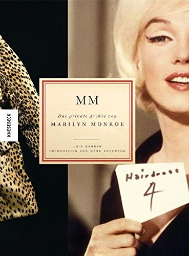 Imagen de archivo de MM - Das private Archiv von Marilyn Monroe. Eine Biographie mit nie zuvor gezeigten Bildern und bislang unverffentlichten Dokumenten a la venta por medimops