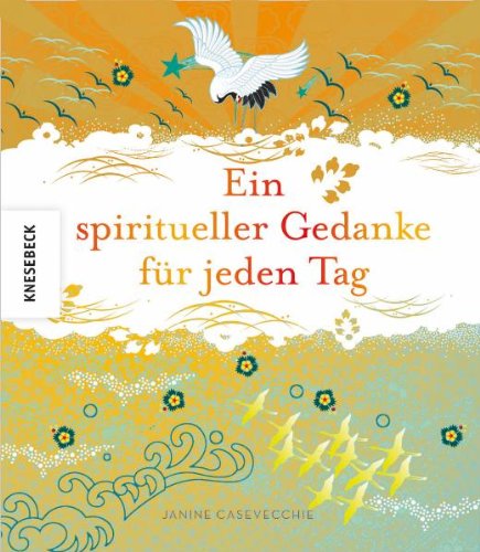 Beispielbild fr Ein spiritueller Gedanke fr jeden Tag zum Verkauf von medimops