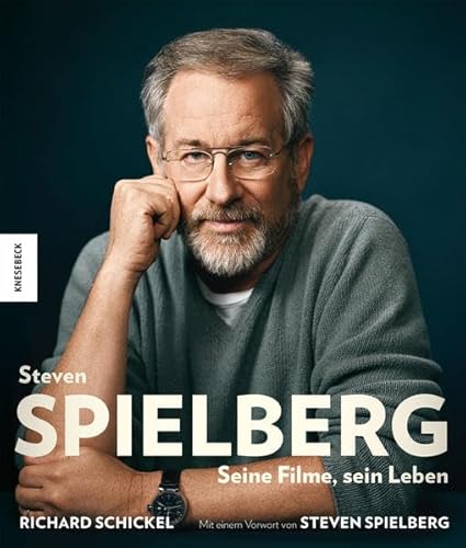 Steven Spielberg: Seine Filme, sein Leben (9783868734218) by Unknown Author