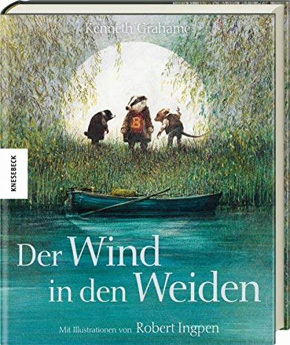 Der Wind in den Weiden - Kenneth Grahame