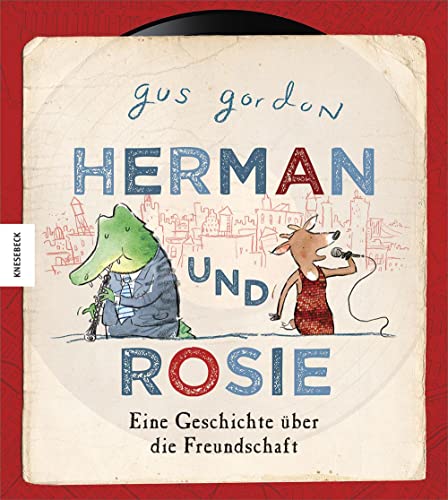 Herman und Rosie: Eine Geschichte Ã¼ber die Freundschaft (9783868735963) by Gordon, Gus