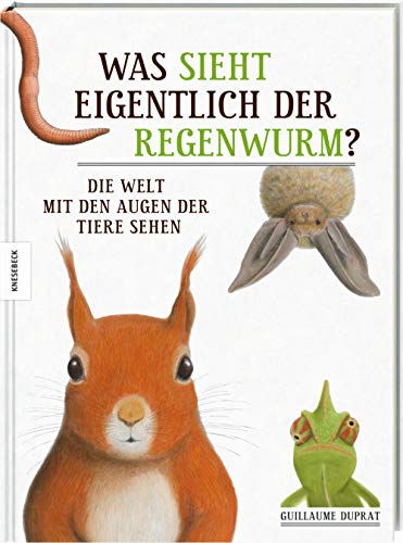 Beispielbild fr Was sieht eigentlich der Regenwurm? -Language: german zum Verkauf von GreatBookPrices