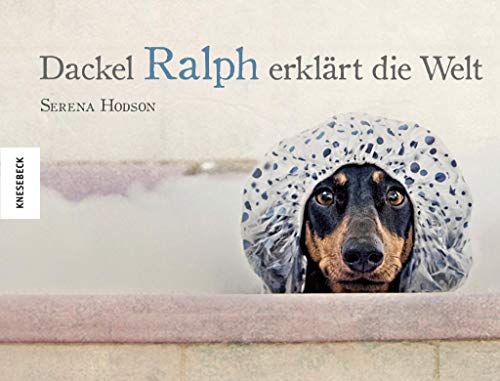 Imagen de archivo de Dackel Ralph erklrt die Welt a la venta por medimops