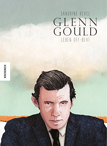 Beispielbild fr Glenn Gould: Leben Off-Beat zum Verkauf von medimops
