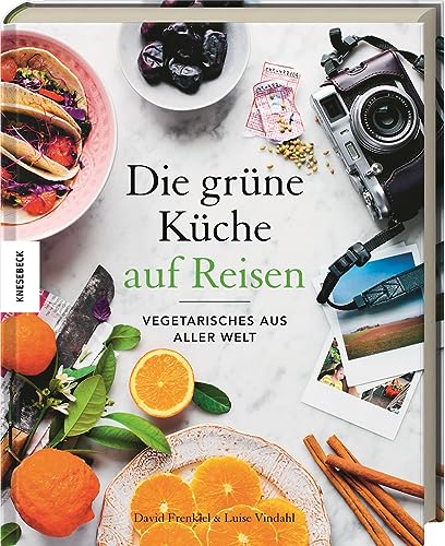 Beispielbild fr Die Grne Kche auf Reisen: Vegetarisches aus aller Welt zum Verkauf von medimops