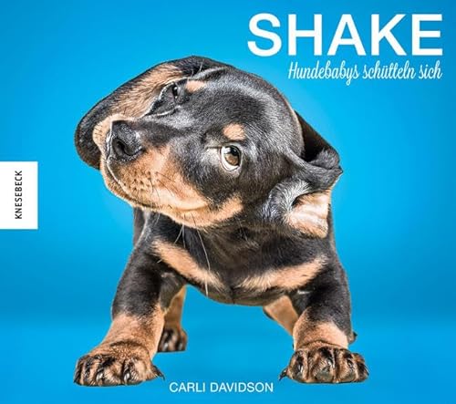 Stock image for Shake Hundebabys schtteln sich for sale by medimops