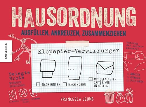 Hausordnung: Ausfüllen, ankreuzen, zusammenziehen - Francesca Leung