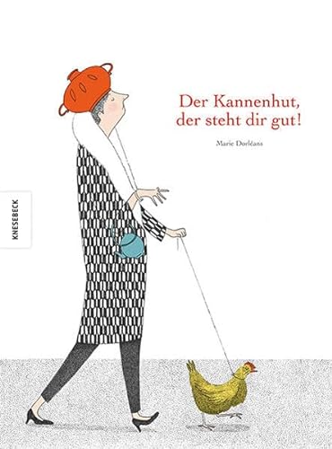 Stock image for Der Kannenhut, der steht dir gut! for sale by medimops