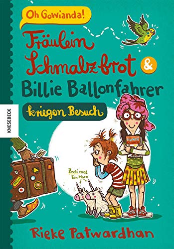 Stock image for Fräulein Schmalzbrot und Billie Ballonfahrer kriegen Besuch for sale by ThriftBooks-Dallas