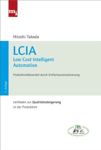 Stock image for LCIA - Low Cost Intelligent Automation: Produktivittsvorteile durch Einfachautomatisierung for sale by Fachbuch-Versandhandel