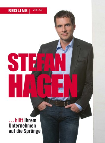 Beispielbild fr Stefan Hagen: . hilft Ihrem Unternehmen auf die Sprnge zum Verkauf von medimops