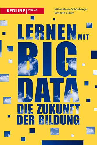 9783868812251: Lernen mit Big Data: Die Zukunft der Bildung