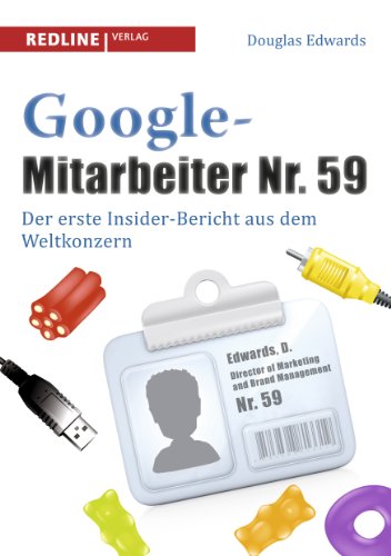 Beispielbild fr Google-Mitarbeiter Nr. 59: Der erste Insider-Bericht aus dem Weltkonzern zum Verkauf von medimops